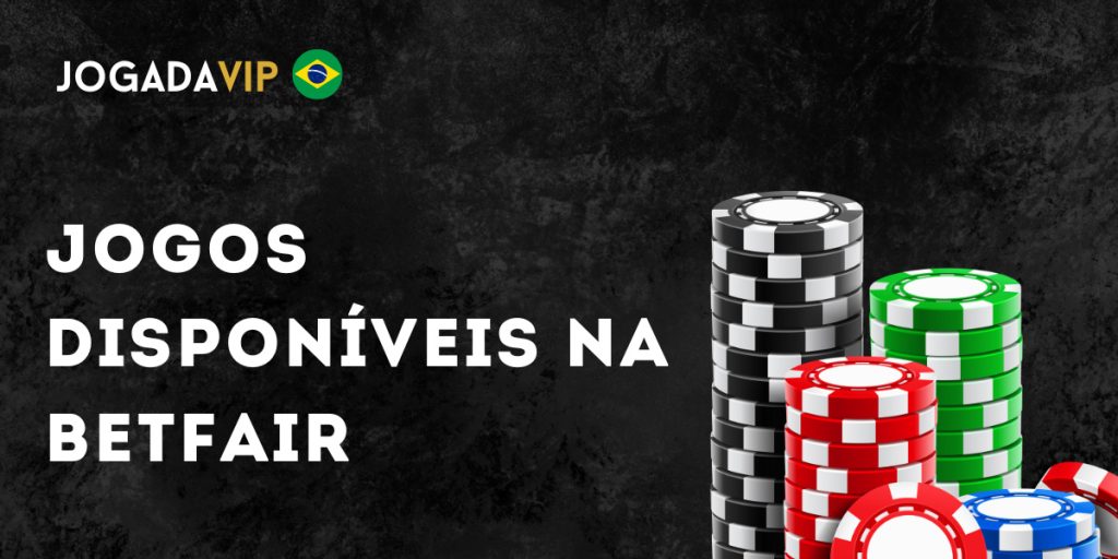 Jogos disponíveis na Betfair