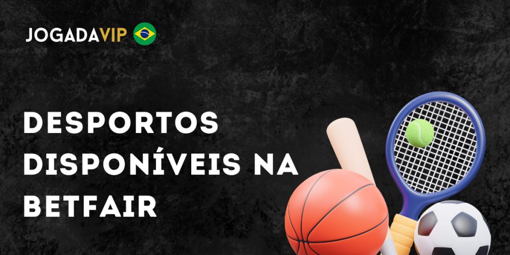 Livro de apostas esportivas disponível na Betfair