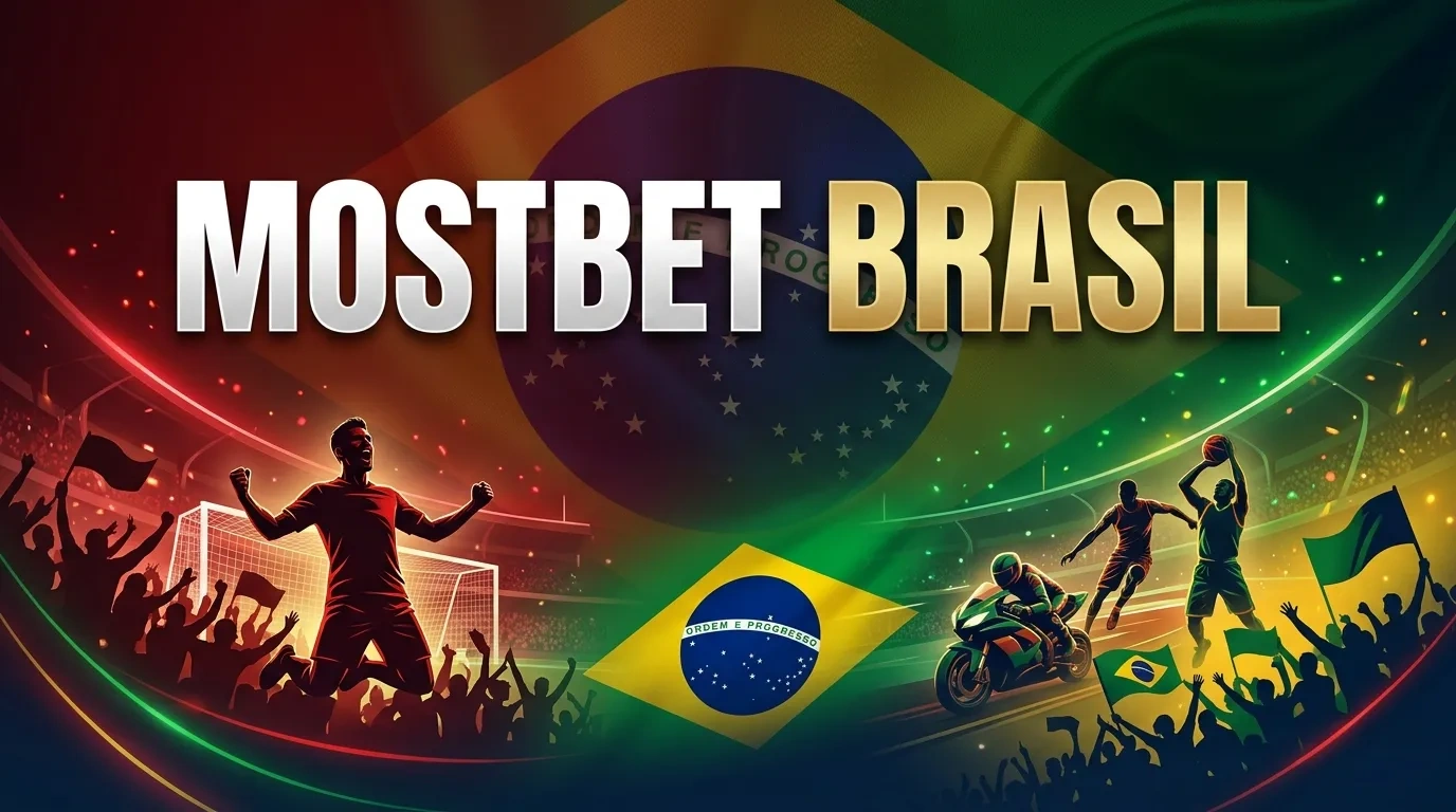 Mostbet Brasil Esportes, Slots, Bônus e Pagamentos em BRL