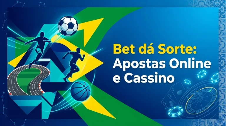 Bet da Sorte Brasil – Apostas Esportivas e Cassino Online em 2026